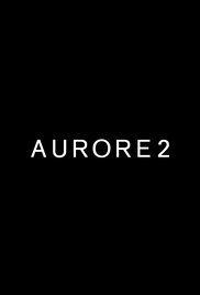 Aurore 2 (2015)