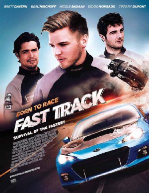 Born to Race: Fast Track (2014)