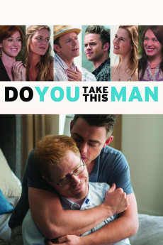 Do You Take This Man (2016)