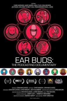 Ear Buds: The Podcasting Documentary (2016)