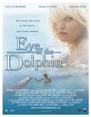 Eye of the Dolphin  (2006)