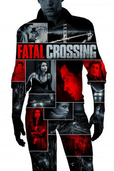 Fatal Crossing (2018)