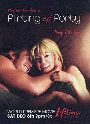 Flirting with Forty (2008)