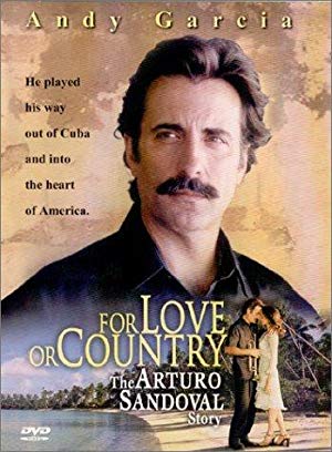 For Love or Country: The Arturo Sandoval Story (2000)