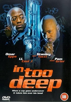In Too Deep (1999)