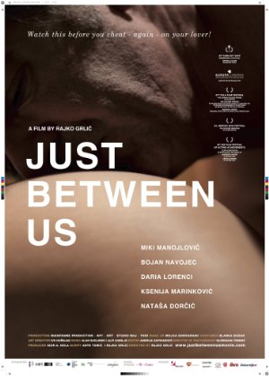 Just Between Us (2010)