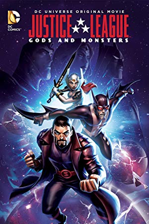 Justice League: Gods and Monsters (2015)