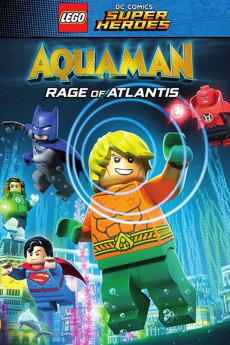 LEGO DC Comics Super Heroes: Aquaman - Rage of Atlantis (2018)