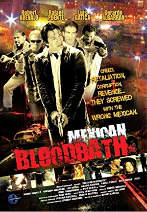 Mexican Bloodbath