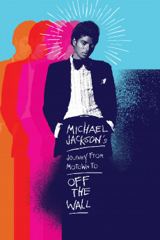 Michael Jackson's Journey from Motown to Off the Wall (2016)