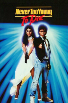 Never Too Young to Die (1986)