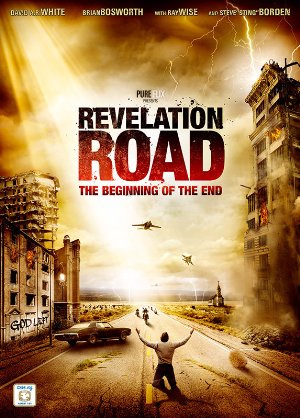 Revelation Road: The Beginning of the End (2013)