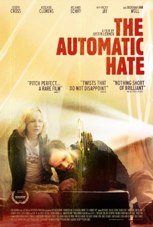 The Automatic Hate (2015)