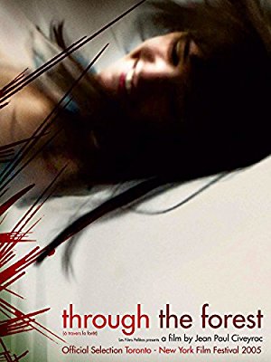 Through the Forest (2005)