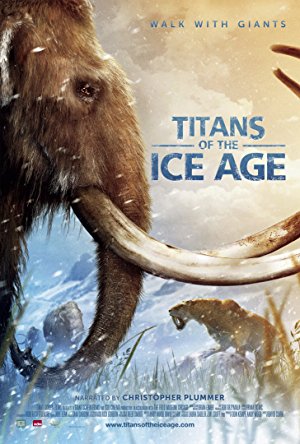 Titans of the Ice Age (2013)