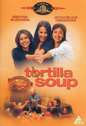 Tortilla Soup  (2001)