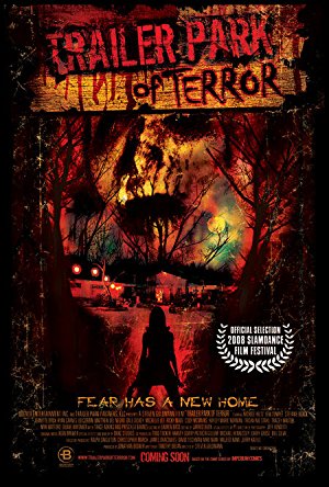 Trailer Park of Terror (2008)