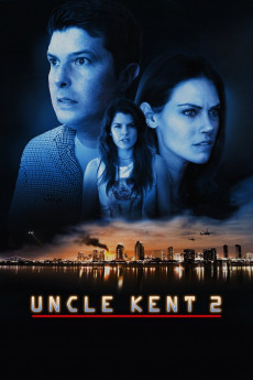 Uncle Kent 2 (2015)