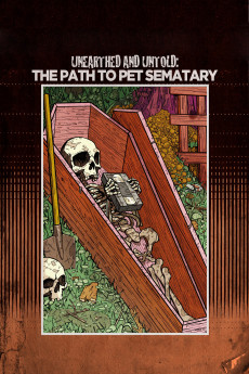 Unearthed & Untold: The Path to Pet Sematary (2017)