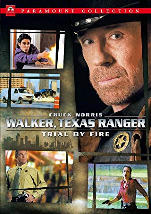 Walker, Texas Ranger: Trial by Fire (2005)