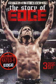 WWE: You Think You Know Me - The Story of Edge