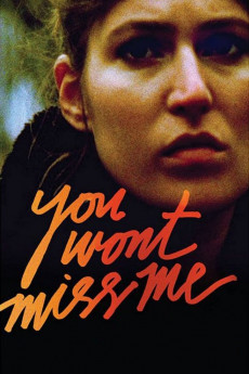 You Wont Miss Me (2009)