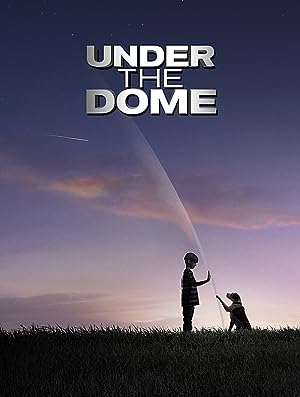 Under the Dome (2013–2015)